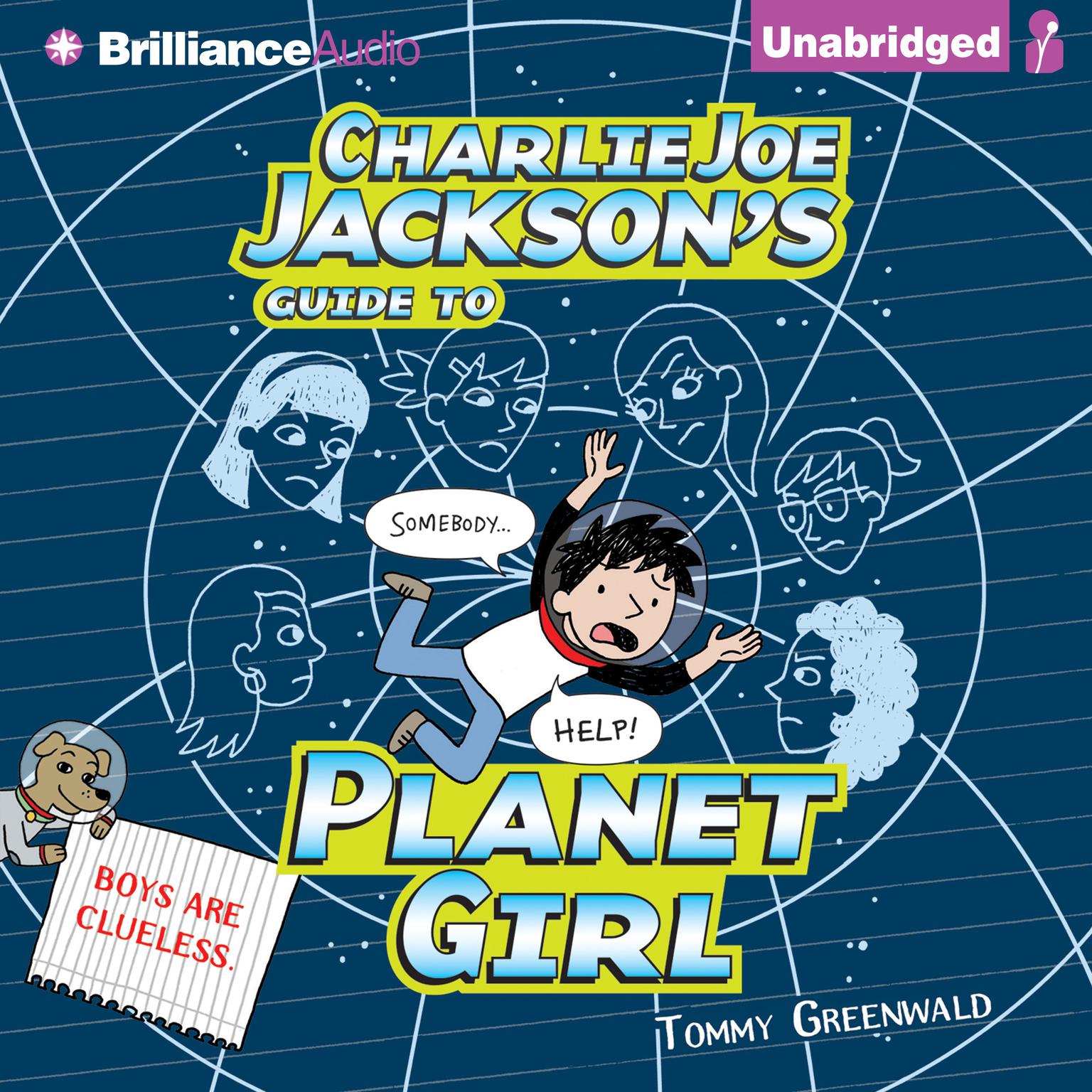 Charlie Joe Jacksons Guide to Planet Girl Audiobook, by Tommy Greenwald