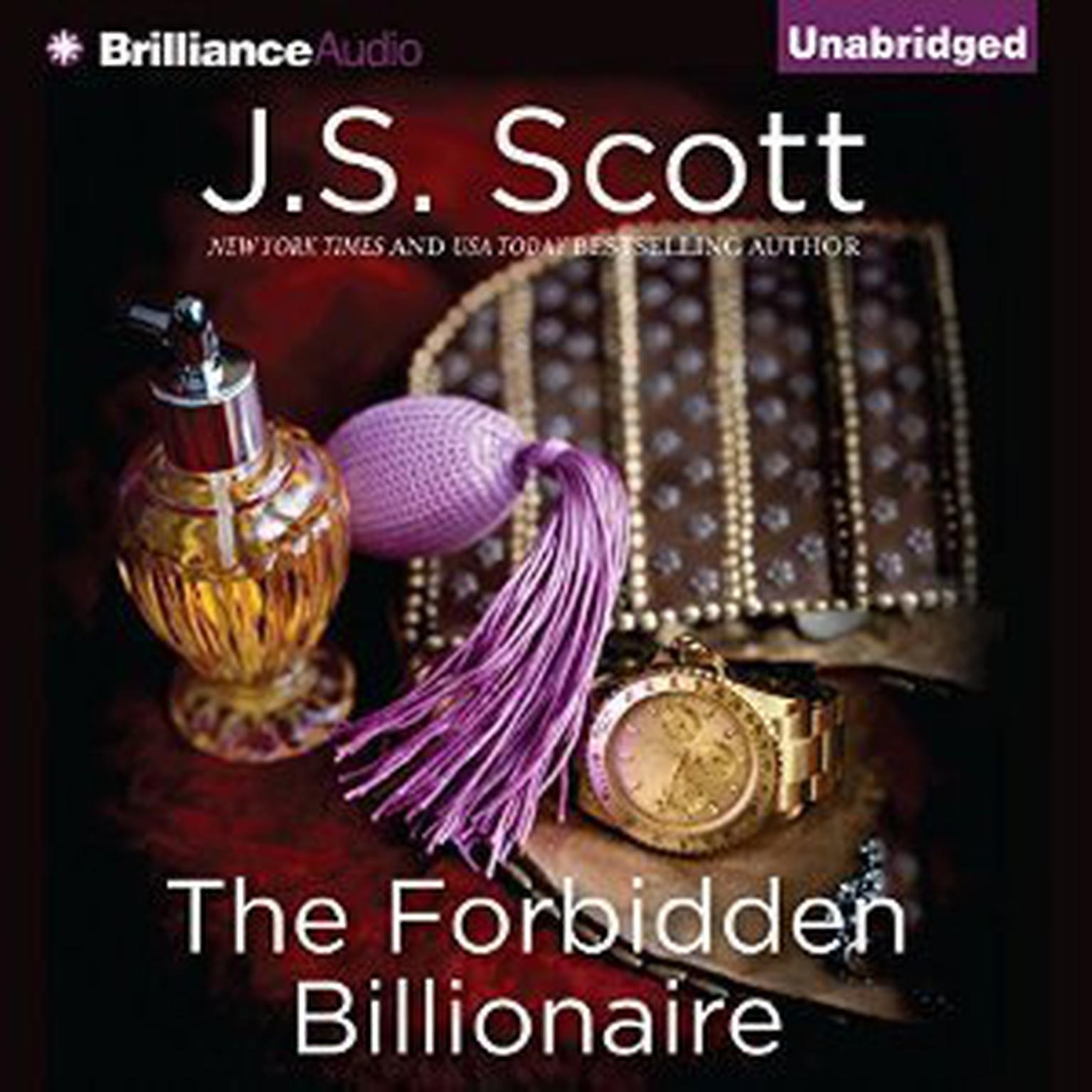 The Forbidden Billionaire Audiobook, by J. S. Scott