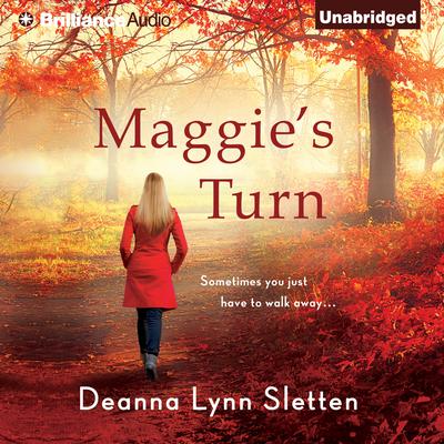 Maggies Turn Audiobook, by Deanna Lynn Sletten