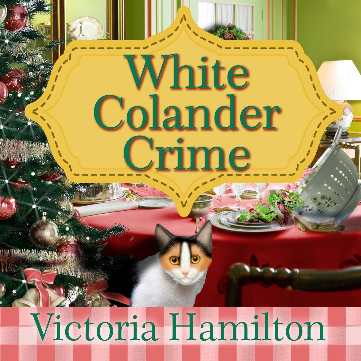 White Colander Crime Audiobook, by Victoria Hamilton
