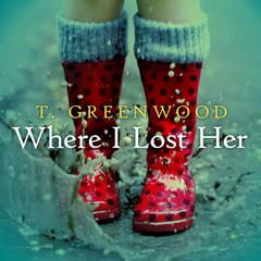 Where I Lost Her Audiobook, by 