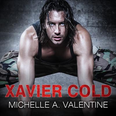 Xavier Cold Audiobook, by Michelle A. Valentine