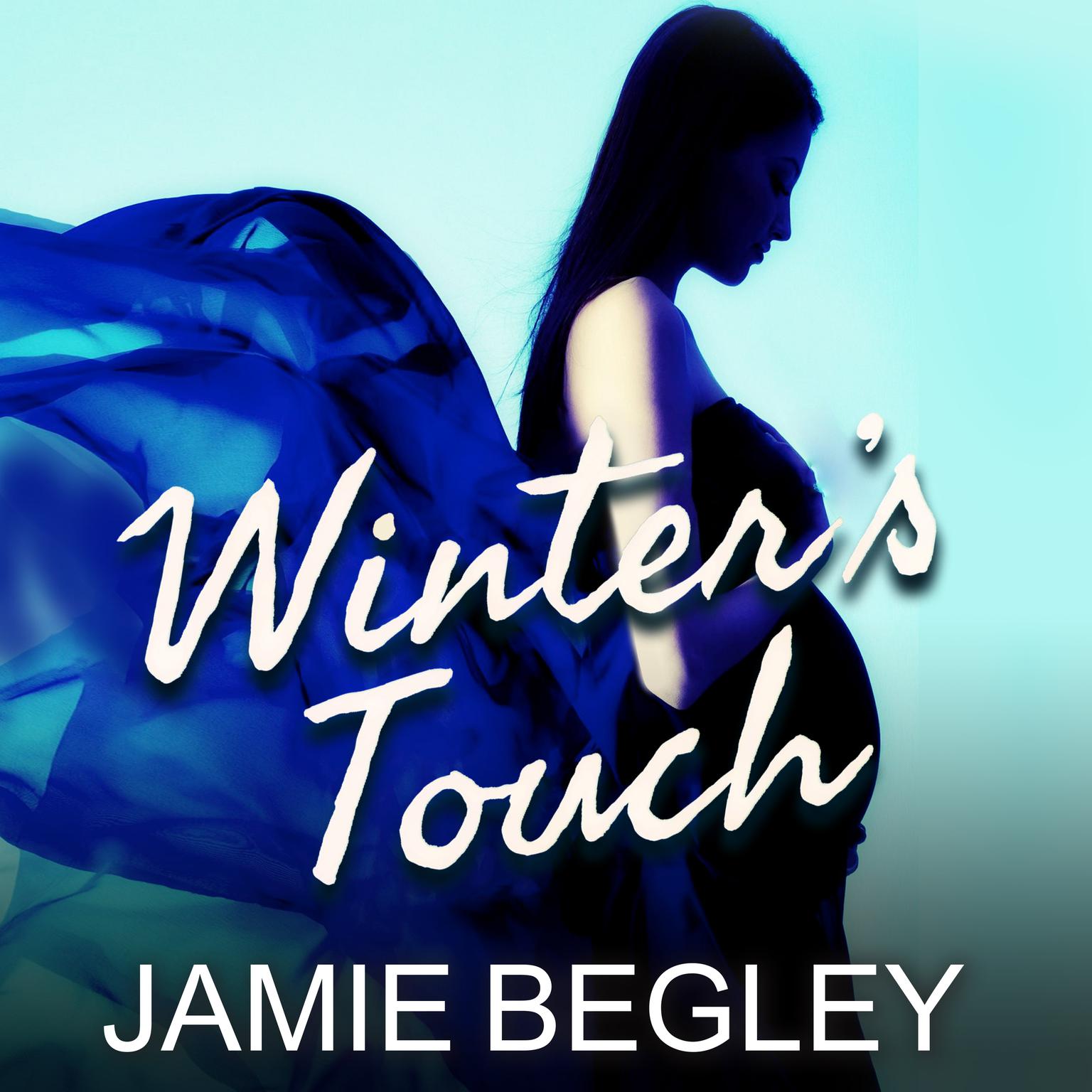 Winters Touch Audiobook, by Jamie Begley