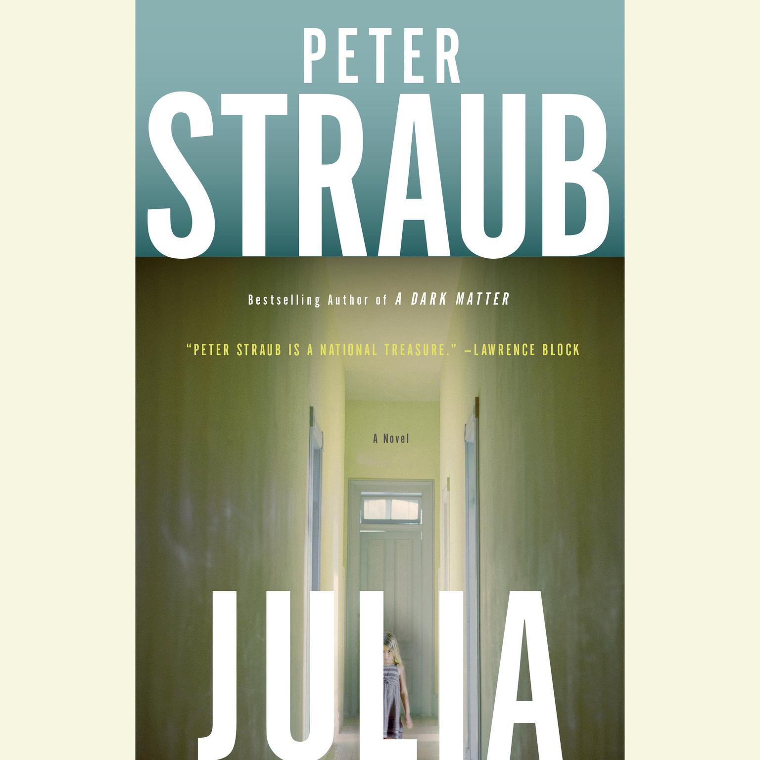 Julia: A Novel Audiobook, by Peter Straub
