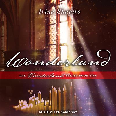 Wonderland Audiobook, by Irina Shapiro