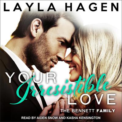 Your Irresistible Love  Audiobook, by Layla Hagen