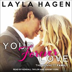 Your Forever Love Audiobook, by Layla Hagen