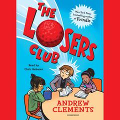 The Losers Club Audiobook, by Andrew Clements