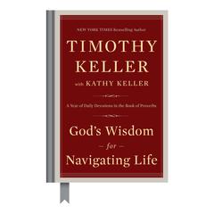 God's Wisdom for Navigating Life: A Year of Daily Devotions in the Book of Proverbs Audiobook, by Timothy Keller