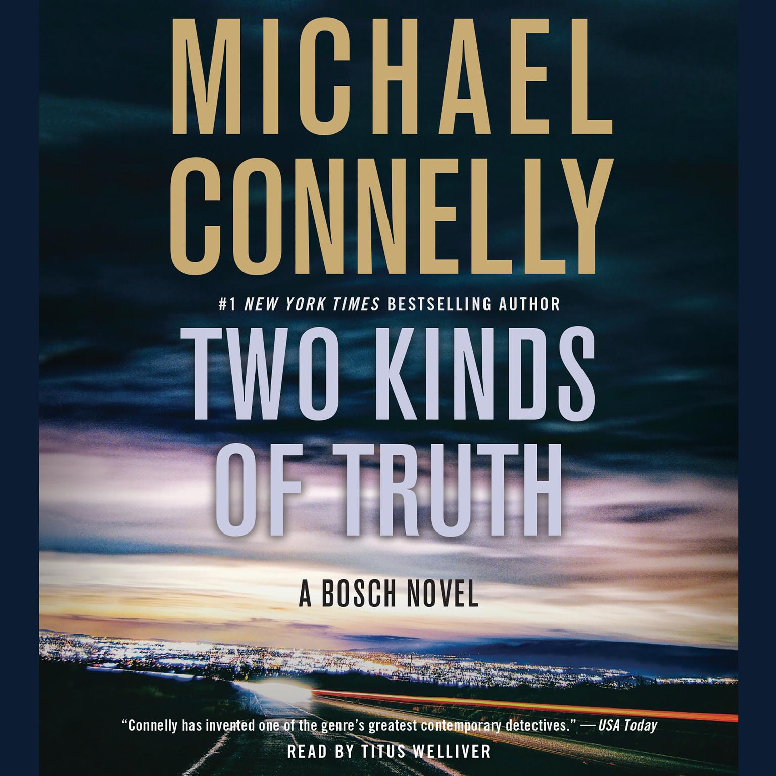 Two Kinds of Truth (Abridged) Audiobook, by Michael Connelly