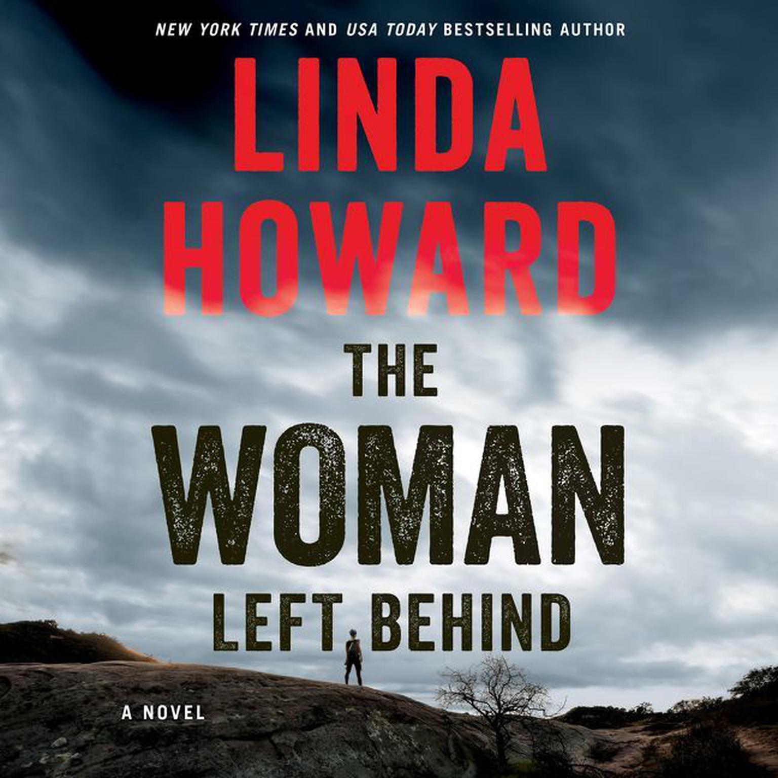 The Woman Left Behind: A Novel Audiobook, by Linda Howard