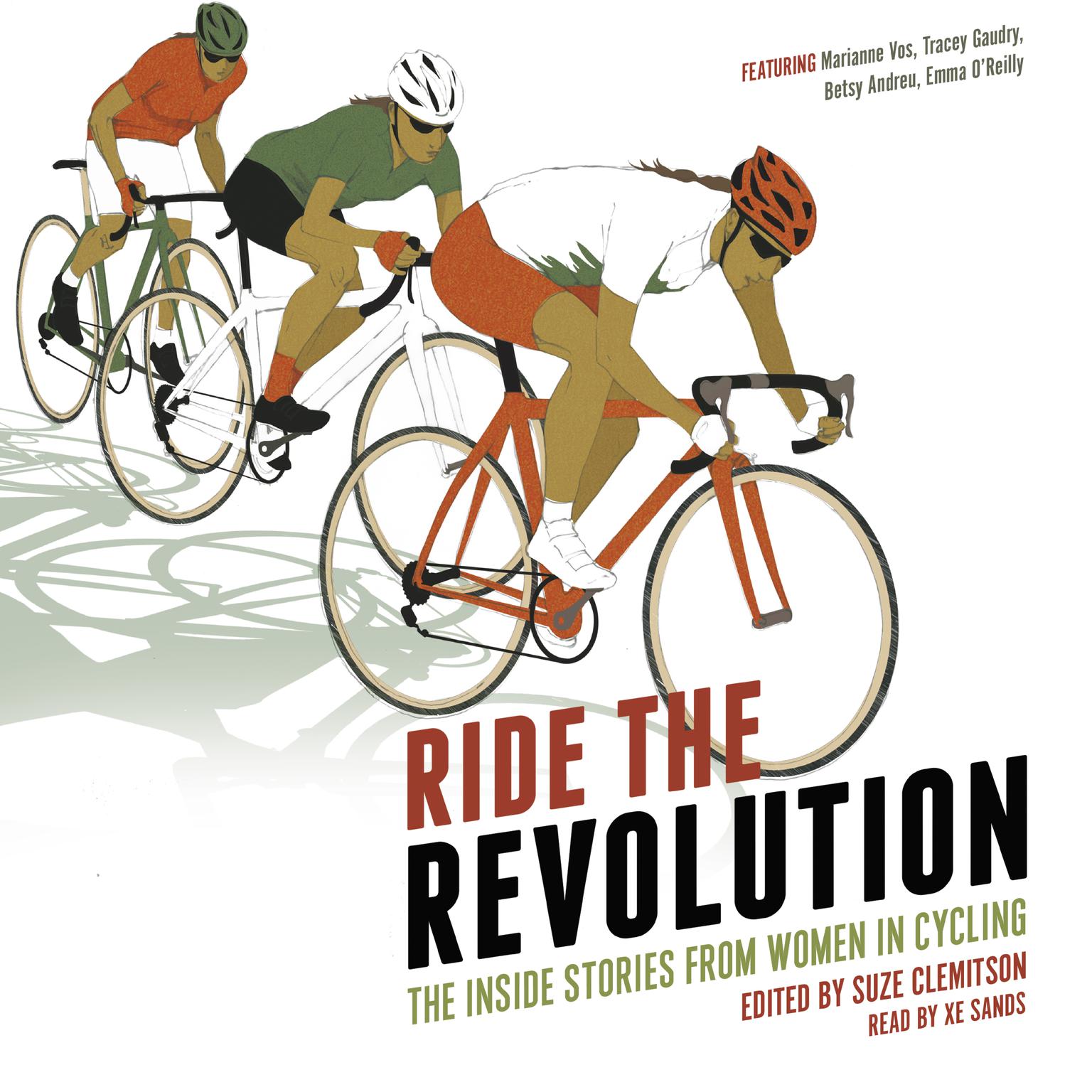 Ride the Revolution - The Inside Stories from Women in Cycling Audiobook, by Suze Clemitson