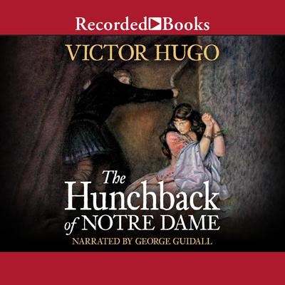The Hunchback of Notre-Dame Audiobook, by 