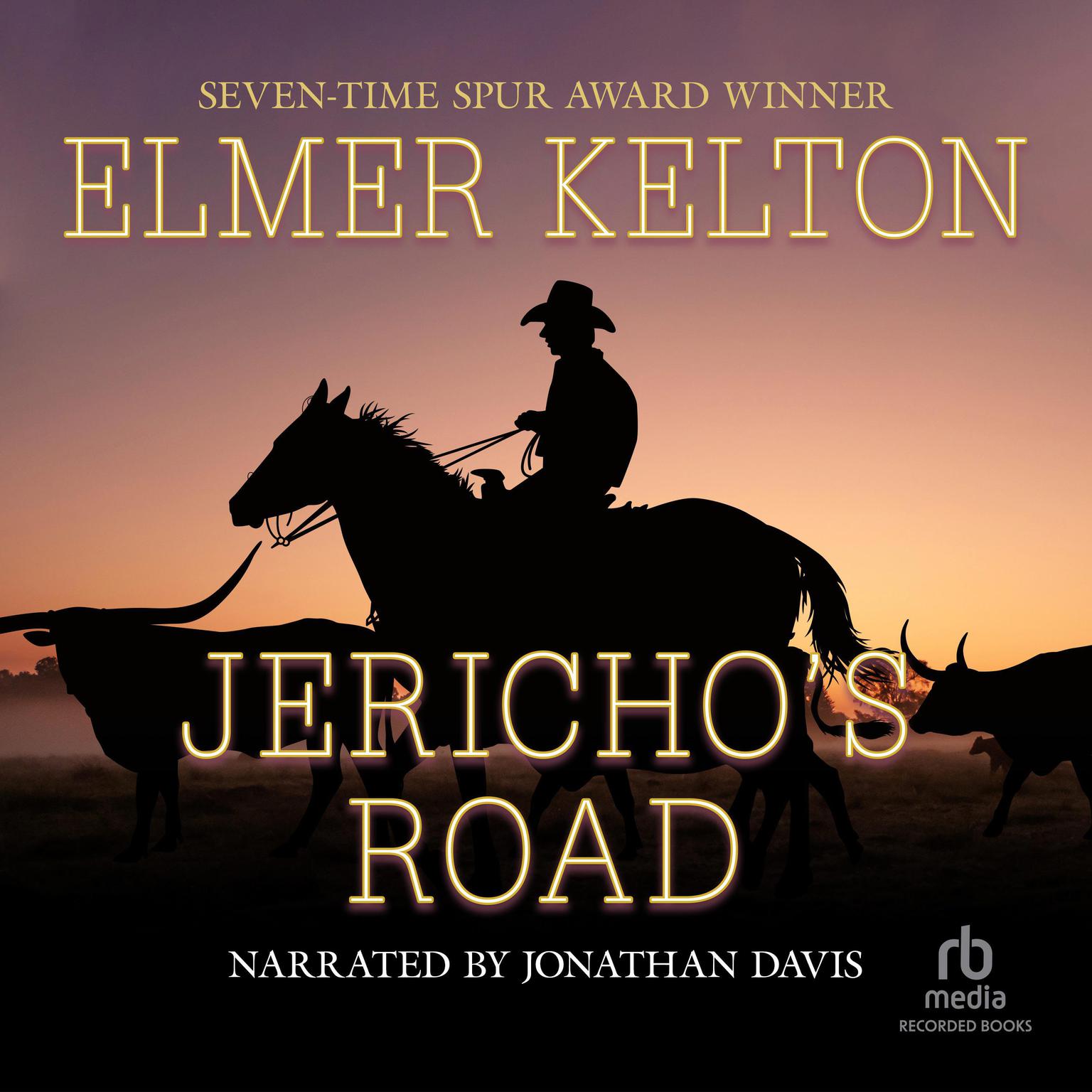 Jerichos Road Audiobook, by Elmer Kelton