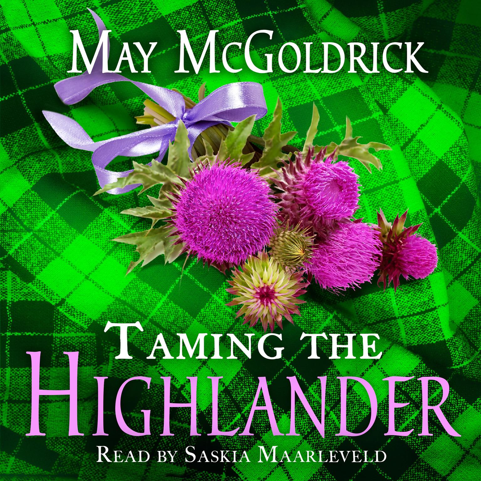 Taming the Highlander Audiobook, by May McGoldrick