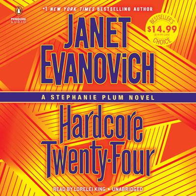 Hardcore Twenty-Four: A Stephanie Plum Novel Audiobook, by Janet Evanovich