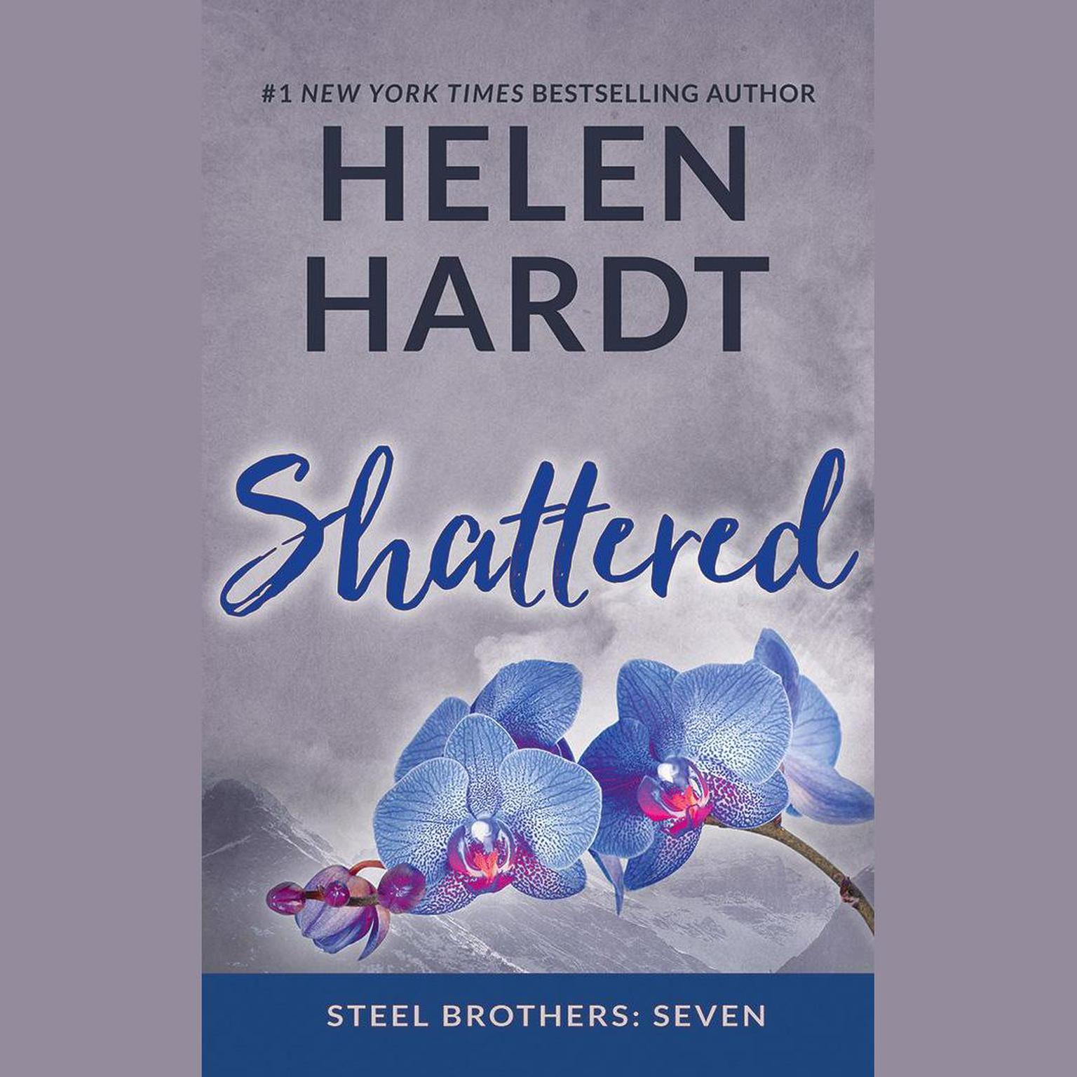 Shattered Audiobook, by Helen Hardt