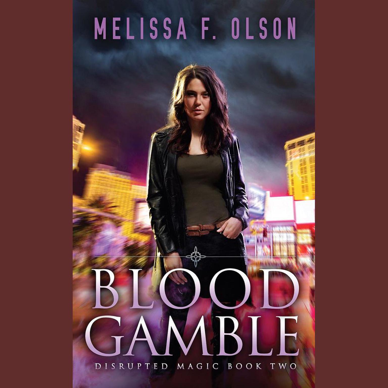 Blood Gamble Audiobook, by Melissa F. Olson