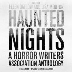 Haunted Nights: A Horror Writers Association Anthology Audiobook, by 