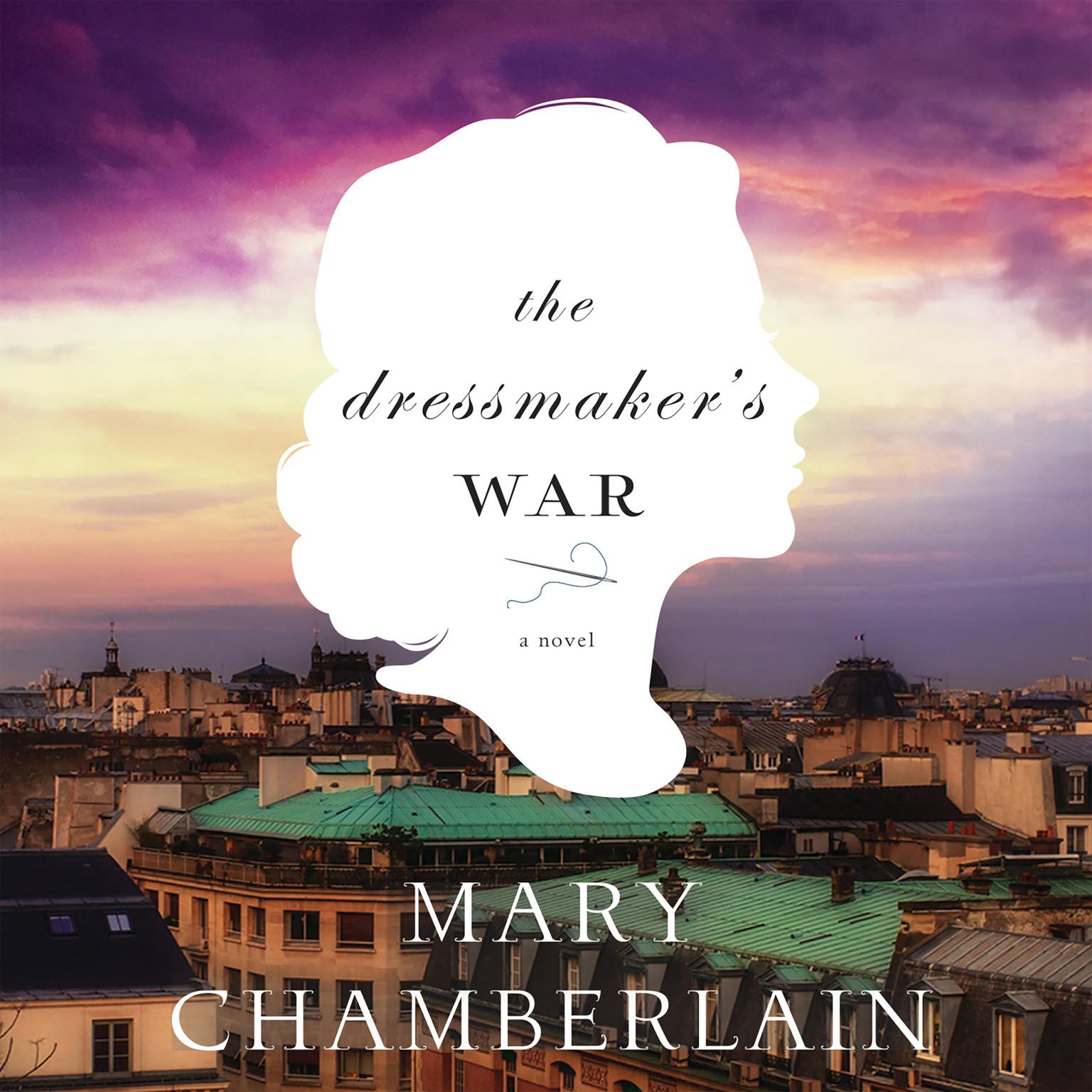 The Dressmakers War Audiobook, by Mary Chamberlain