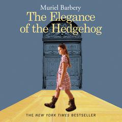 The Elegance of the Hedgehog Audiobook, by Muriel Barbery