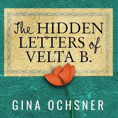 The Hidden Letters of Velta B Audiobook, by Gina Ochsner