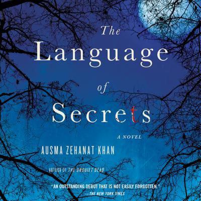 The Language of Secrets Audiobook, by Ausma Zehanat Khan