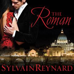 The Roman Audiobook, by Sylvain Reynard