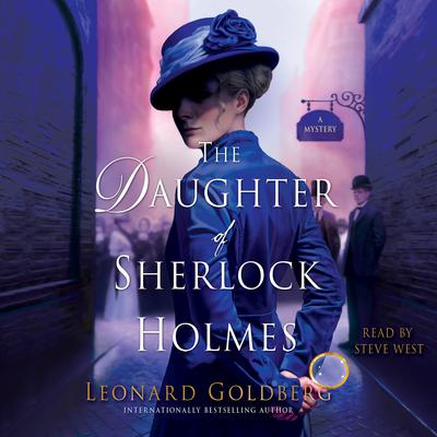 The Daughter of Sherlock Holmes: A Mystery Audiobook, by Leonard Goldberg