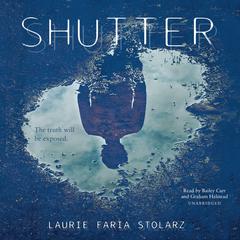 Shutter Audiobook, by Laurie Faria Stolarz