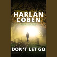 Don’t Let Go Audiobook, by 