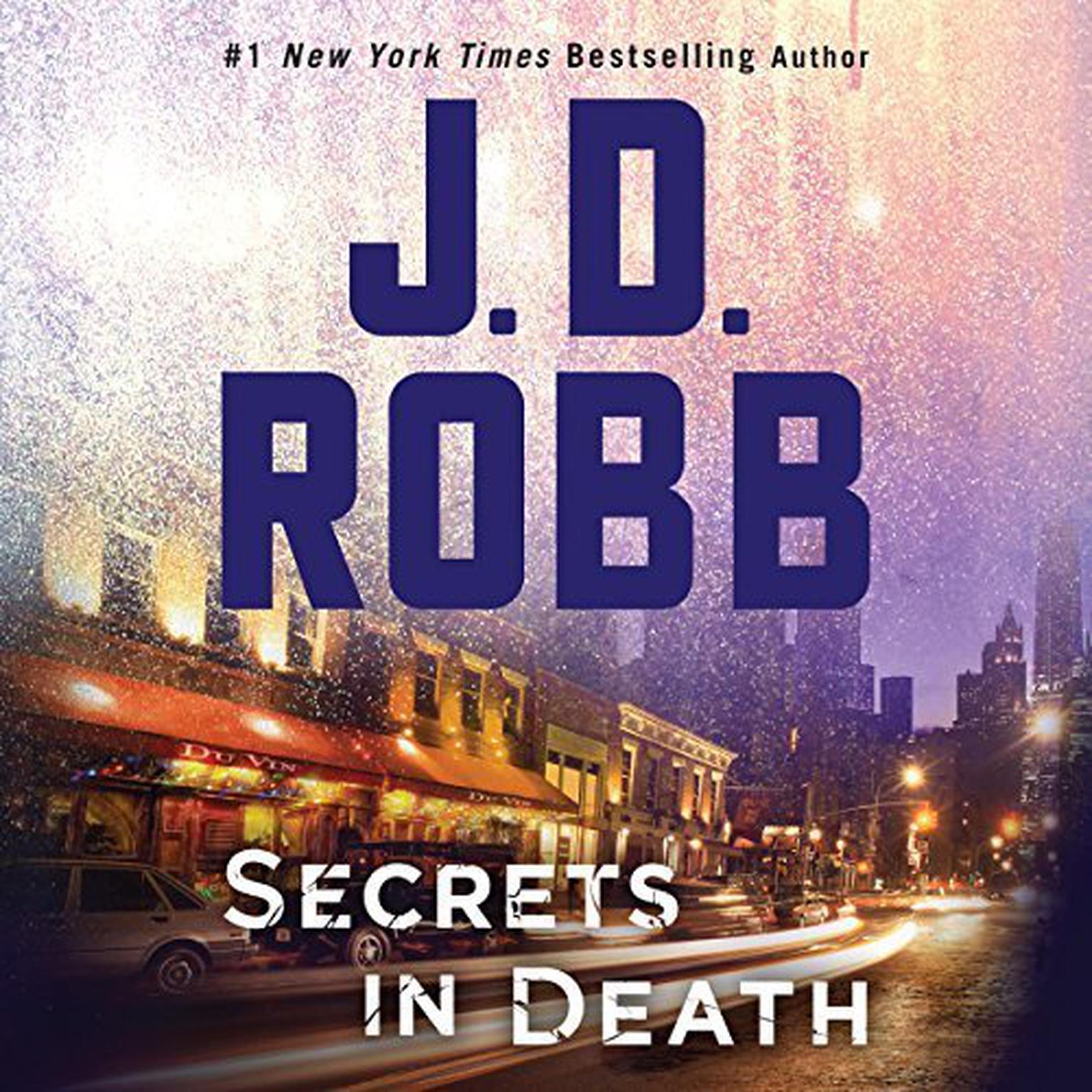 Secrets in Death (Abridged) Audiobook, by J. D. Robb