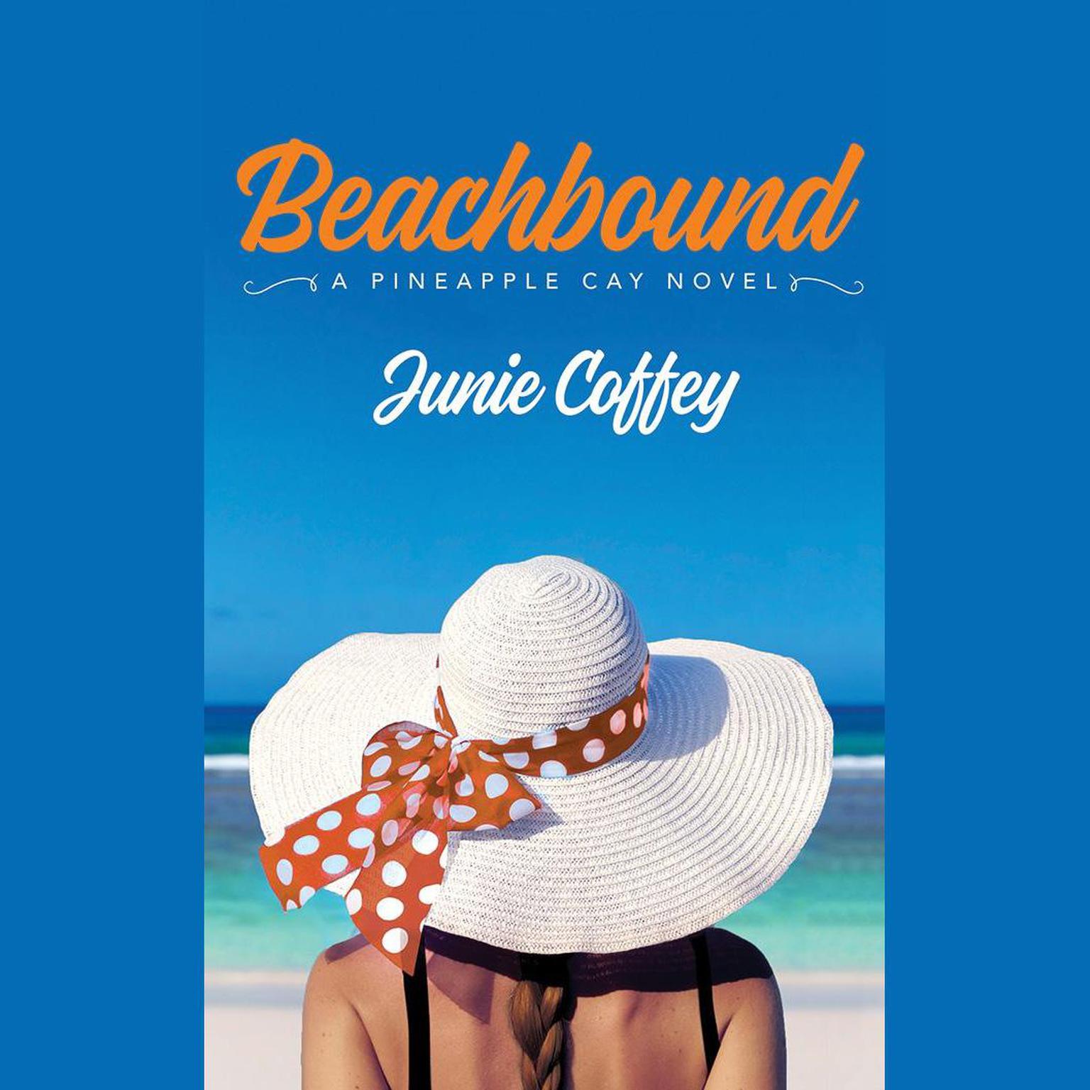 Beachbound Audiobook, by Junie Coffey