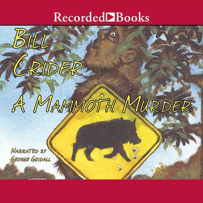 A Mammoth Murder Audiobook, by Bill Crider