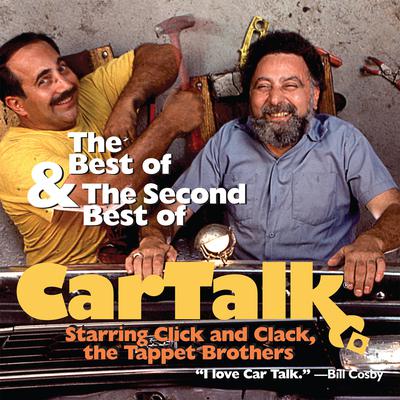 The Best and the Second Best of Car Talk Audiobook, by Tom Magliozzi