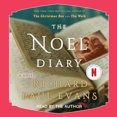 The Noel Diary Audiobook, by 