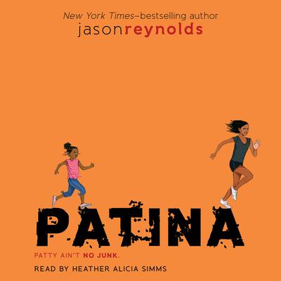 Patina Audiobook, by Jason Reynolds