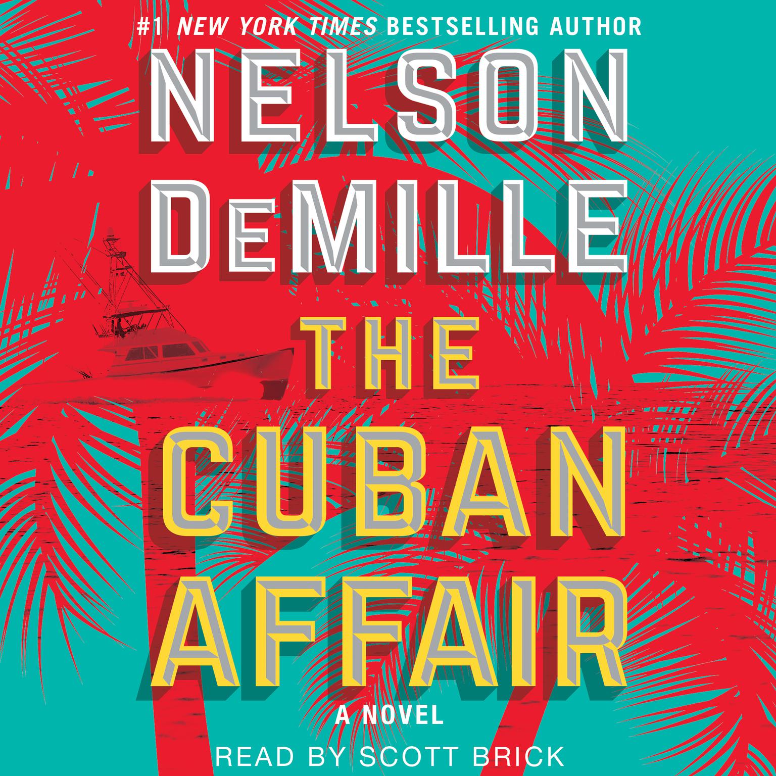 The Cuban Affair (Abridged) Audiobook, by Nelson DeMille