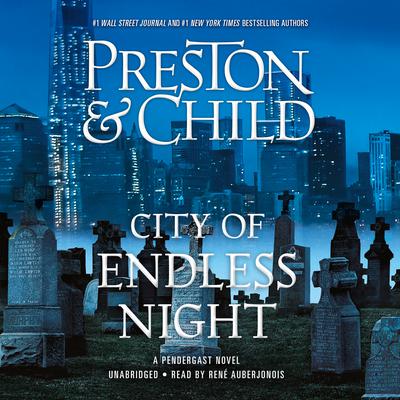 City of Endless Night Audiobook, by Douglas Preston