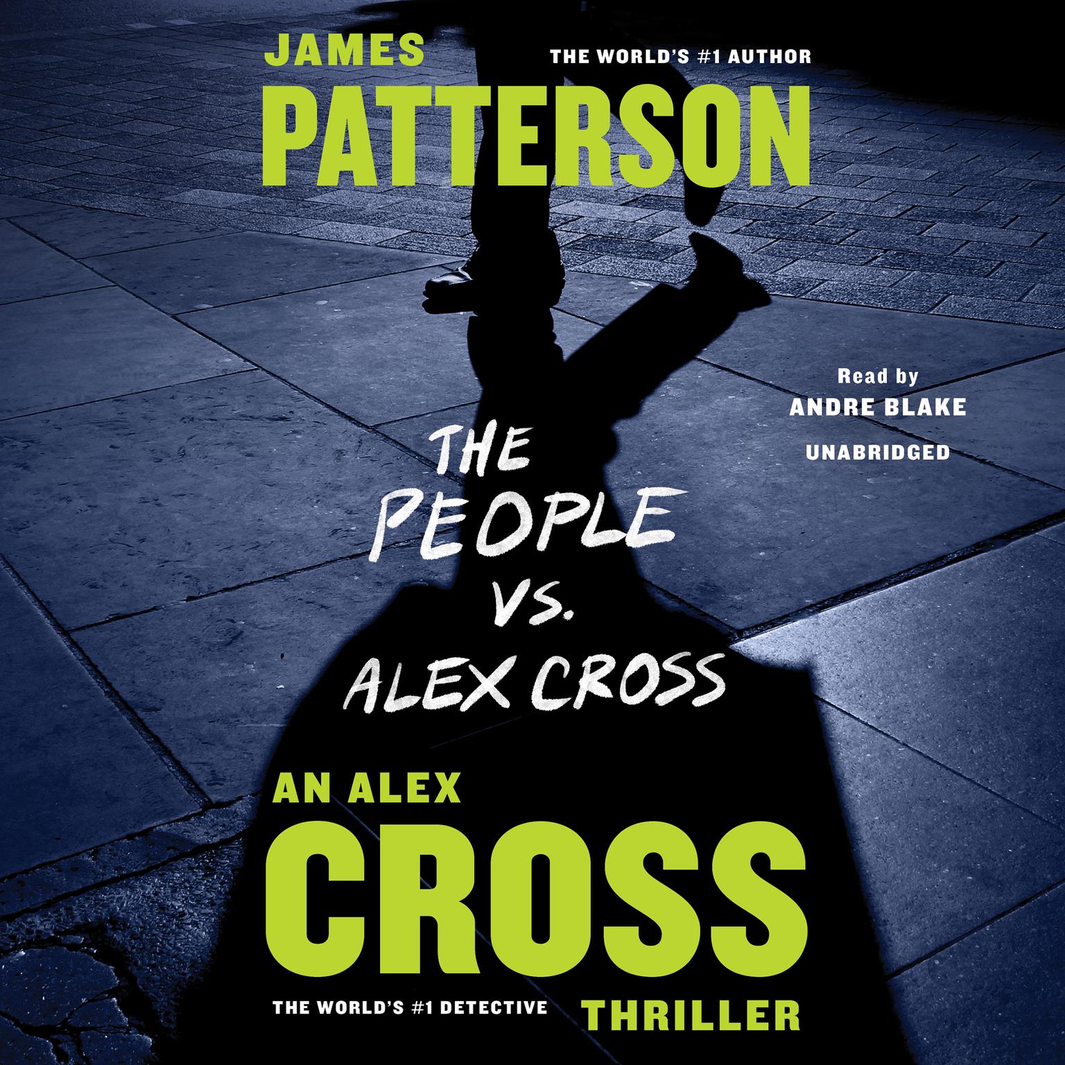 The People vs. Alex Cross Audiobook, by James Patterson
