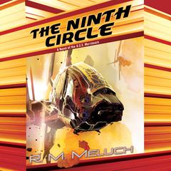 The Ninth Circle Audiobook, by R. M. Meluch