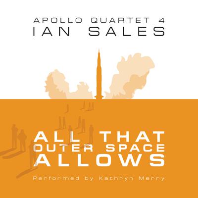 All That Outer Space Allows: Apollo Quartet Book 4 Audiobook, by Ian Sales