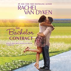 The Bachelor Contract Audiobook, by Rachel Van Dyken