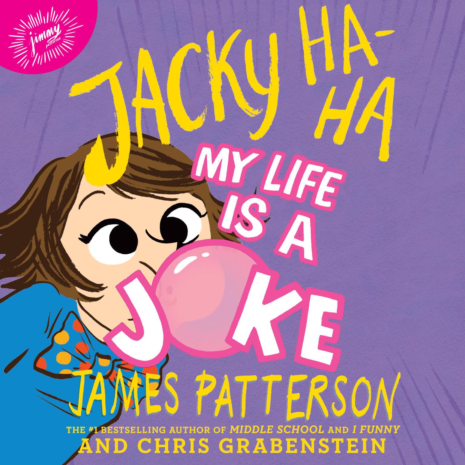 Jacky Ha-Ha: My Life Is a Joke Audiobook, by Chris Grabenstein