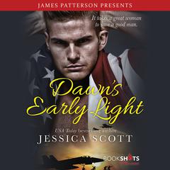 Dawns Early Light Audiobook, by Jessica Scott