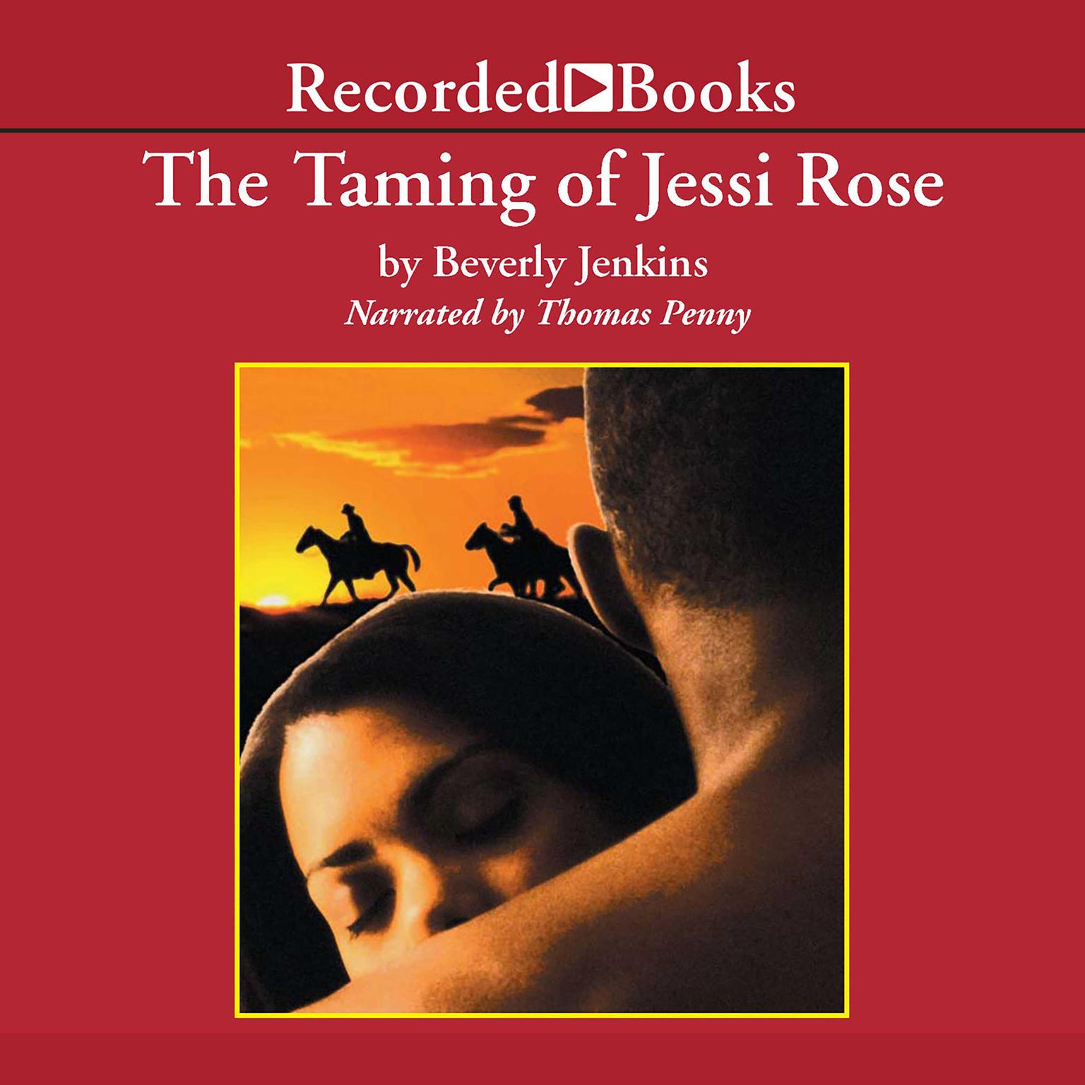 The Taming of Jessi Rose Audiobook, by Beverly Jenkins