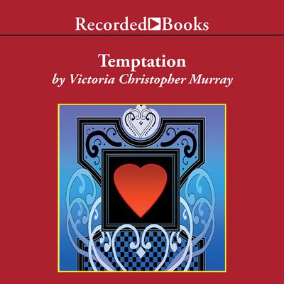 Temptation Audiobook, by Victoria Christopher Murray