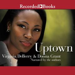 Uptown Audiobook, by Donna Grant