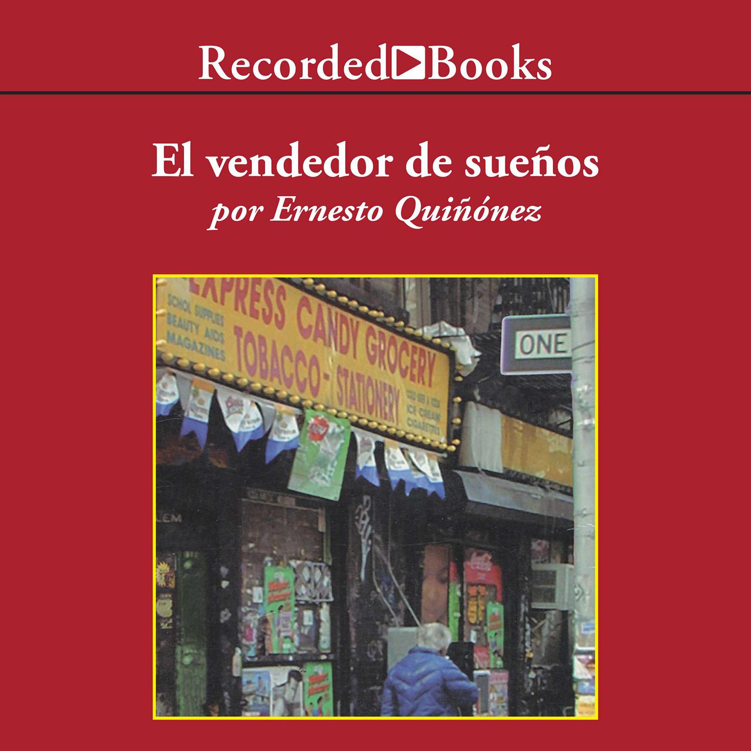 El vendedor de suenos (Seller of Dreams) Audiobook, by Ernesto Quiñonez