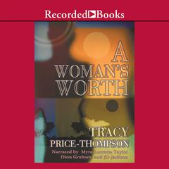 A Woman's Worth Audiobook, by Tracy Price-Thompson